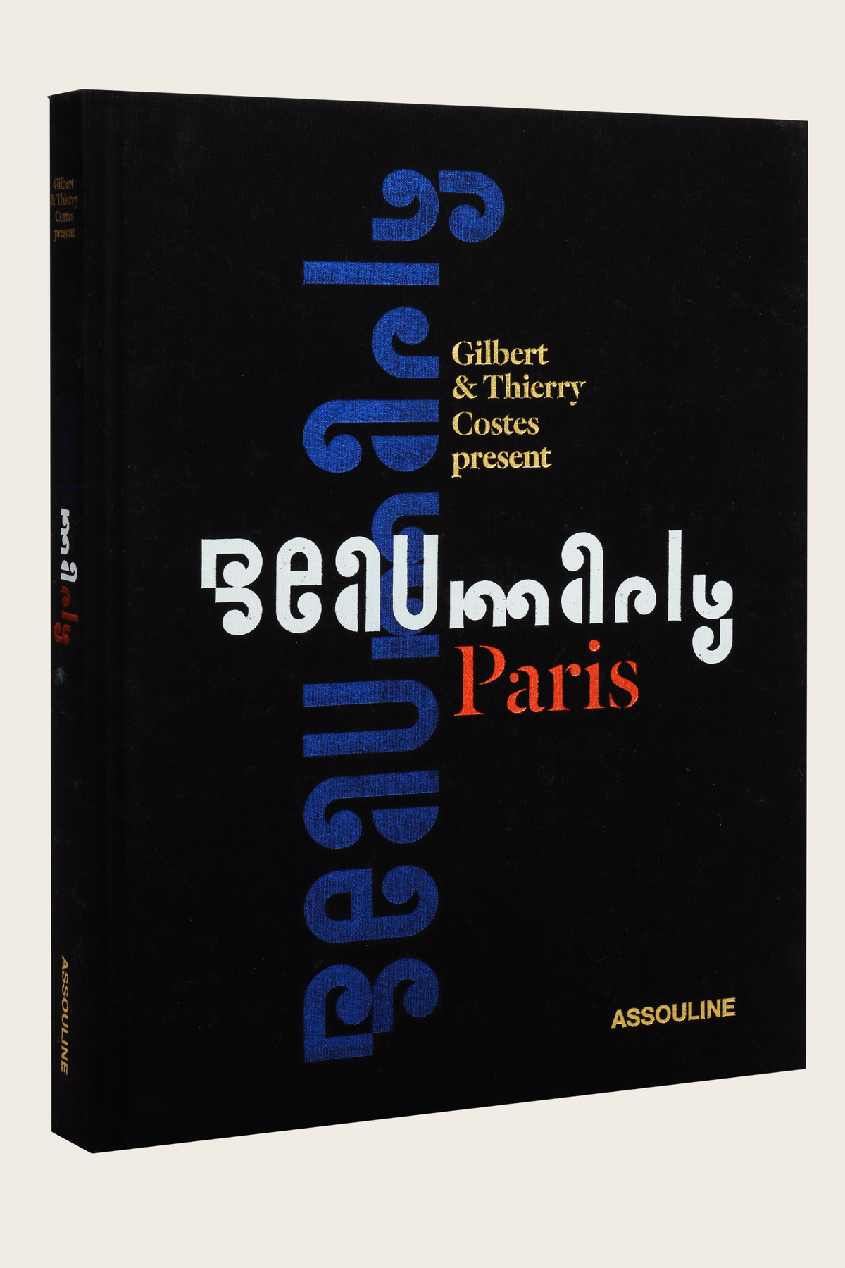 Beaumarly Paris - Gilbert & Thierry Costes